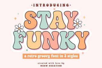 Stay Funky Font for Creative Design Projects