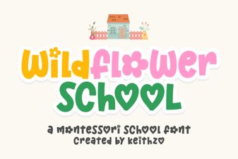 Creative Typography with the Wildflower School Font